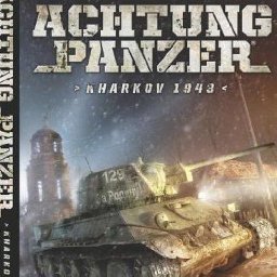 Achtung Panzer Kharkov