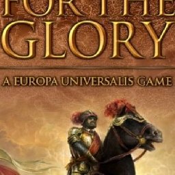 For The Glory A Europa Universalis Game PC