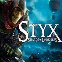 Styx Shards of Darkness