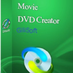 GiliSoft Movie DVD Creator