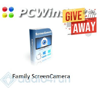 PCWinSoft Family ScreenCamera Giveaway Free Download