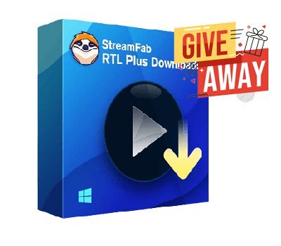 StreamFab RTL Plus Downloader Giveaway