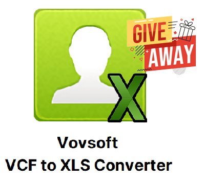 Vovsoft VCF to XLS Converter Giveaway Free Download